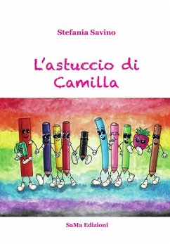 L' astuccio di Camilla - Savino, Stefania
