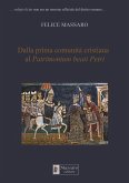 Dalla prima comunità cristiana al Patrimonium beati Petri