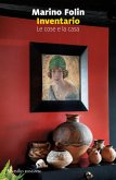 Inventario. Le cose e la casa Inventario. Le cose e la casa