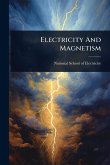 Electricity And Magnetism Electricity And Magnetism