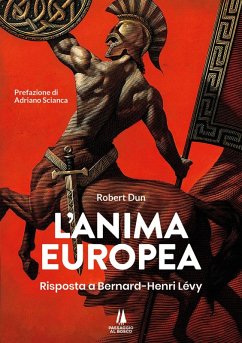 Cover L' anima europea. Risposta a Bernard-Henri Lévy