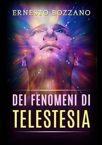 Dei fenomeni di telestesia Dei fenomeni di telestesia