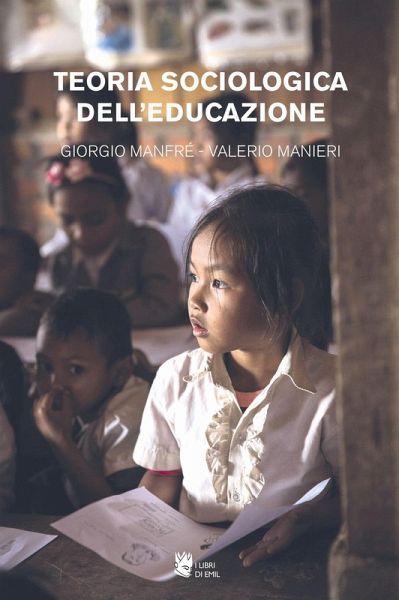 Teoria sociologica dell'educazione Teoria sociologica dell'educazione