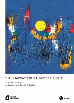 'Ha guardato in su, verso il cielo' Roberto Crippa nella collezione Boschi Di Stefano 'Ha guardato in su, verso il cielo' Roberto Crippa nella collezione Boschi Di Stefano
