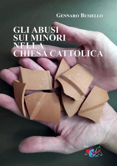 Gli abusi sui minori nella Chiesa cattolica - Busiello, Gennaro
