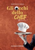 Gli occhi dello chef Gli occhi dello chef