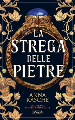 La strega delle pietre - Rasche, Anna La strega delle pietre - Rasche, Anna