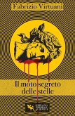 Il moto segreto delle stelle Il moto segreto delle stelle