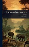 Kindness To Animals Kindness To Animals