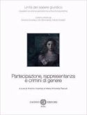 Partecipazione, rappresentanza e crimini di genere Partecipazione, rappresentanza e crimini di genere