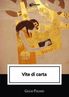 Vite di carta - Pagano, Giulio
