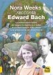 Nora Weeks racconta Edward Bach. La... - Bild 1