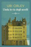 L' isola in via degli uccelli L' isola in via degli uccelli