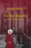 Via San Maurilio. Racconti di una milanese chic