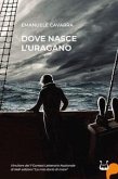 Dove nasce l'uragano Dove nasce l'uragano