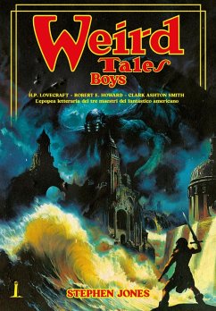 Cover The weird tales boys. Ediz. italiana