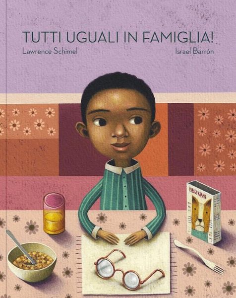 Tutti uguali in famiglia! Tutti uguali in famiglia!
