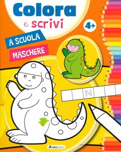 A scuola. Maschere. Colora e scrivi