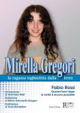 Mirella Gregori,la ragazza inghiottita dalla terra Mirella Gregori,la ragazza inghiottita dalla terra