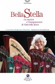 Bella stella. La musica e l'insegnamento di Gabriella Bosio Bella stella. La musica e l'insegnamento di Gabriella Bosio