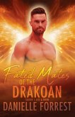 Fated Mates of the Drakoan Season 1 Fated Mates of the Drakoan Season 1