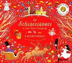 Cover Lo Schiaccianoci di Pyotr Ilych Tchaikovsky. Il racconto musicale
