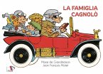 La famiglia Cagnolò La famiglia Cagnolò