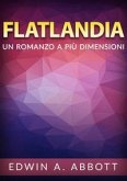 Flatland. Un romanzo a più dimensioni Flatland. Un romanzo a più dimensioni
