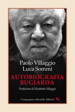 Autobiografia bugiarda - Villaggio, Paolo