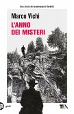 L' anno dei misteri. Un'indagine del commissario Bordelli L' anno dei misteri. Un'indagine del commissario Bordelli