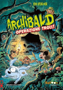 Archibald. Operazione troll - Kim, Hyun-Min