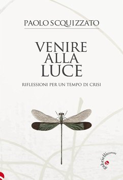 Cover Venire alla luce. Riflessioni per un tempo di crisi