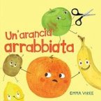 Un' arancia arrabbiata