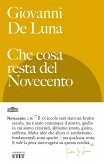 Che cosa resta del Novecento Che cosa resta del Novecento