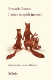 I miei stupidi intenti I miei stupidi intenti