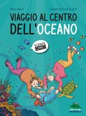 Viaggio al centro dell'oceano Viaggio al centro dell'oceano