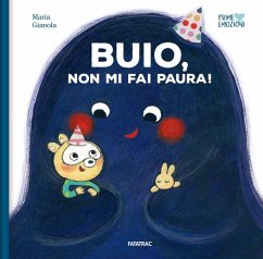 Buio, non mi fai paura! - Gianola, Maria