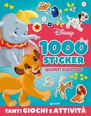 Quanti cuccioli! 1000 sticker Disney. Tanti giochi e attività Quanti cuccioli! 1000 sticker Disney. Tanti giochi e attività