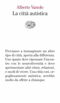 La città autistica - Vanolo, Alberto La città autistica - Vanolo, Alberto
