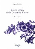 Breve storia della ceramica Florio Breve storia della ceramica Florio