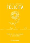 Il piccolo libro della felicità