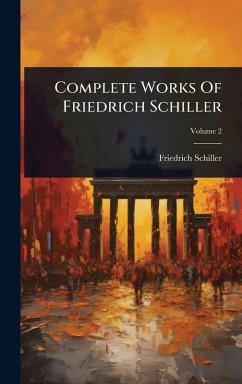 Cover Complete Works Of Friedrich Schiller