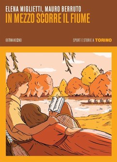Cover In mezzo scorre il fiume. Sport e storie a Torino