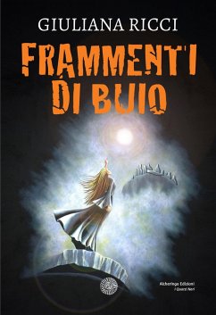 Frammenti di buio - Ricci, Giuliana