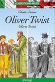 Oliver Twist. Testo inglese a fronte Oliver Twist. Testo inglese a fronte
