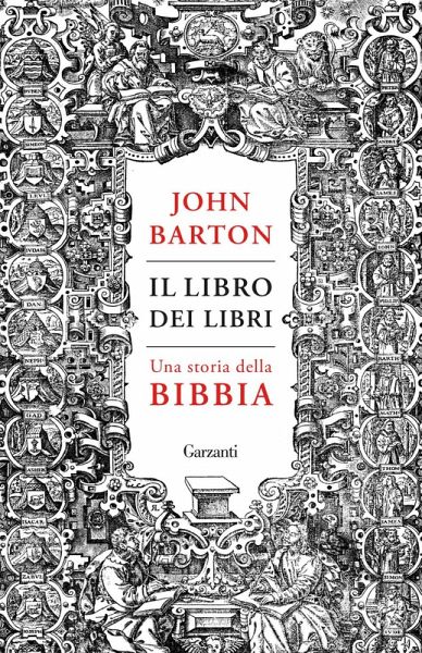 Il libro dei libri. Una storia della Bibbia Il libro dei libri. Una storia della Bibbia
