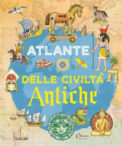 Atlante delle civiltà antiche. Libri per imparare - Socolovsky, Silvina; Rovetta, Ivan