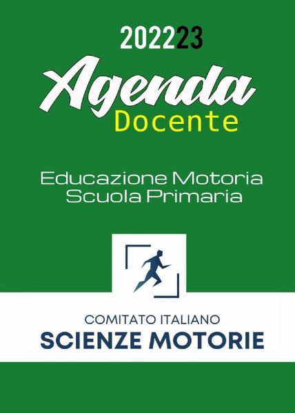 Agenda del docente. Educazione motoria scuola primaria