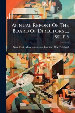Annual Report Of The Board Of Directors ..., Issue 5 Annual Report Of The Board Of Directors ..., Issue 5