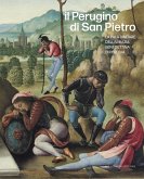 Il Perugino di San Pietro. La pala d'altare dell'abbazia benedettina di Perugia Il Perugino di San Pietro. La pala d'altare dell'abbazia benedettina di Perugia